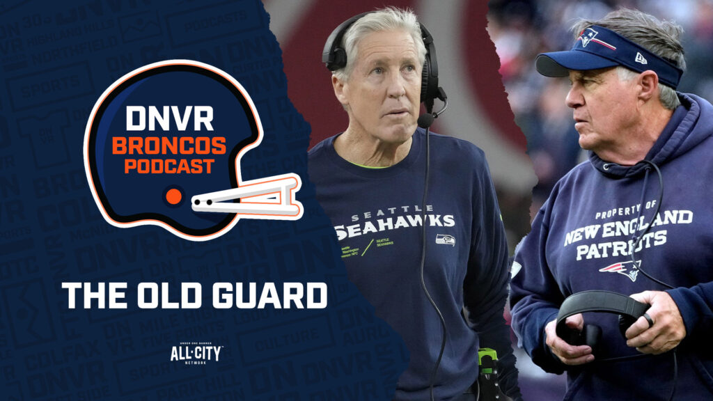 DNVR Broncos Podcast: How Bill Belichick and Pete Carroll stepping away impacts Sean Payton and the Denver Broncos