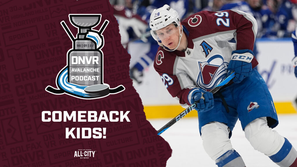 DNVR Avalanche Podcast: Drouin and the Colorado Avalanche post another miraculous comeback against the Toronto Maple Leafs