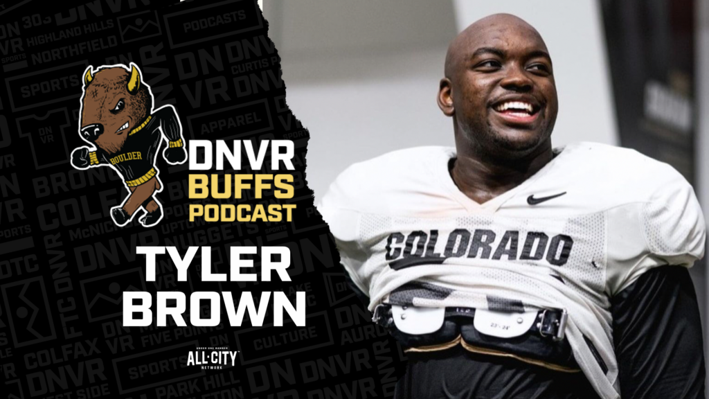 DNVR Buffs Podcast: Has Tyler Brown moved to center? He joins us to discuss his role at Colorado with Coach Prime