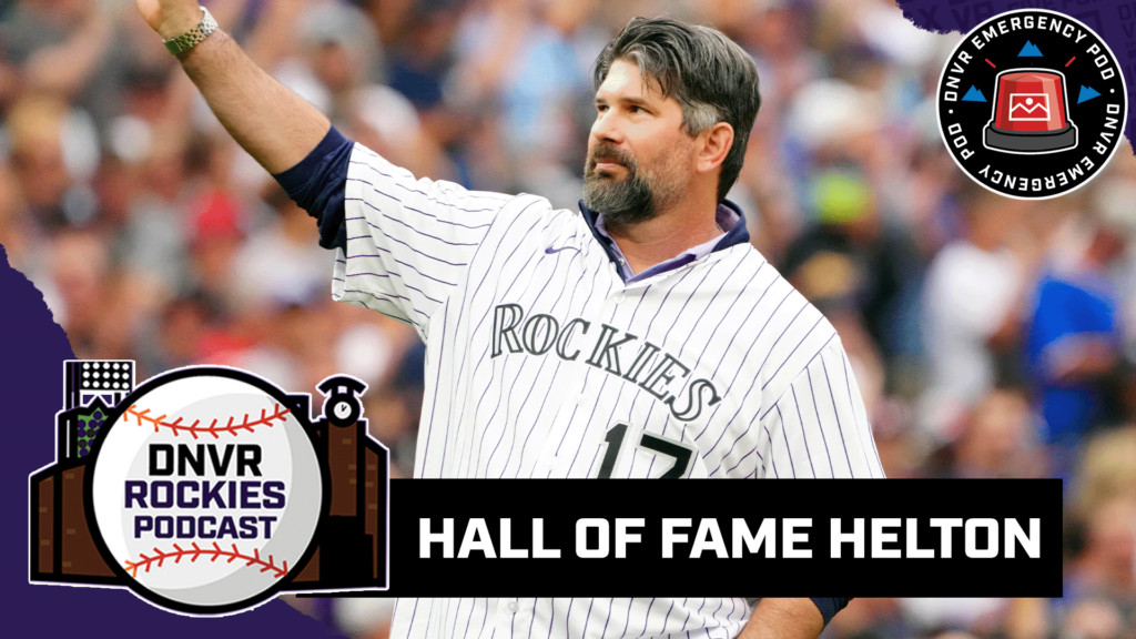 EMERGENCY POD: Todd Helton finally elected to the Baseball Hall of Fame | DNVR Rockies Podcast