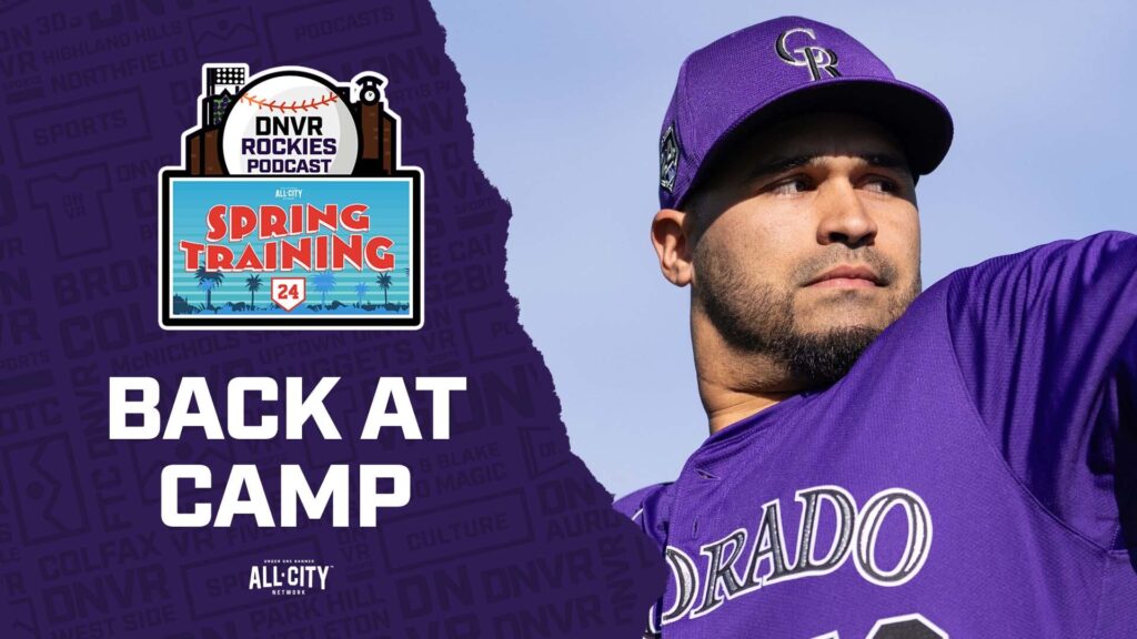SPRING TRAINING 2024: The Rockies are back at camp; the new Fanatics jerseys are under fire | DNVR Rockies Podcast