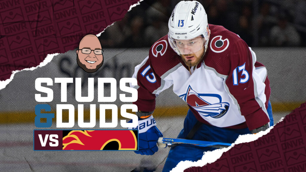 Avs-Flames Game 66 Studs & Duds