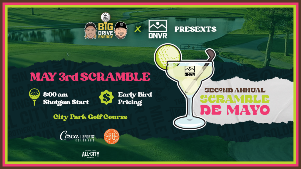 Scramble De Mayo DNVR Golf Tournament at City Park *SOLD OUT*