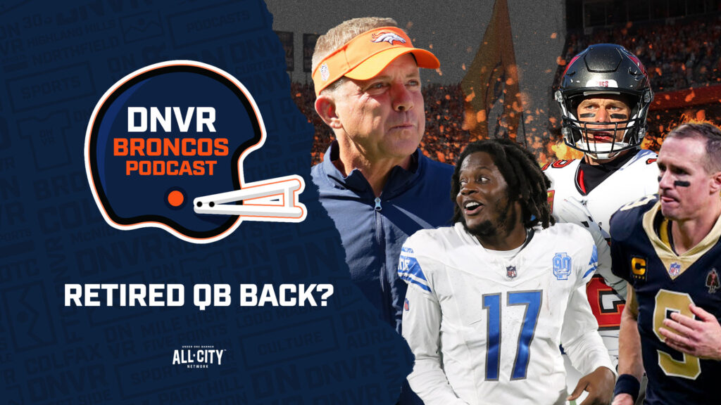 DNVR Broncos Podcast: Did Sean Payton hint that a retired quarterback could join the Denver Broncos? NFL insider joins us