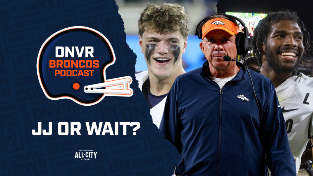 DNVR Broncos Podcast: Shedeur Sanders or J.J. McCarthy? Should Denver Broncos & Sean Payton draft a QB this year or next?