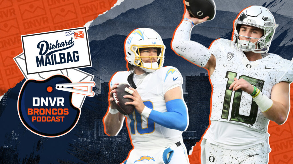 Diehard Mailbag: Will Bo Nix be as good or better than Justin Herbert for the Denver Broncos?