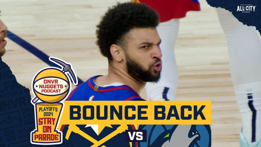 DNVR Nuggets Podcast: Jamal Murray and the Nuggets respond in Game 3