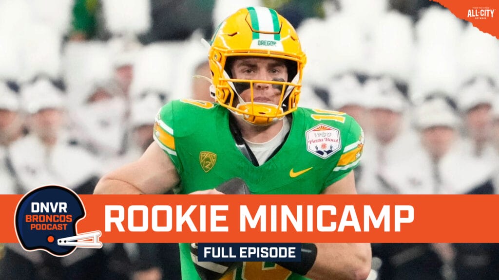 DNVR Broncos Podcast: What we learned from Bo Nix, Troy Franklin and Sean Payton at the Denver Broncos’ rookie minicamp