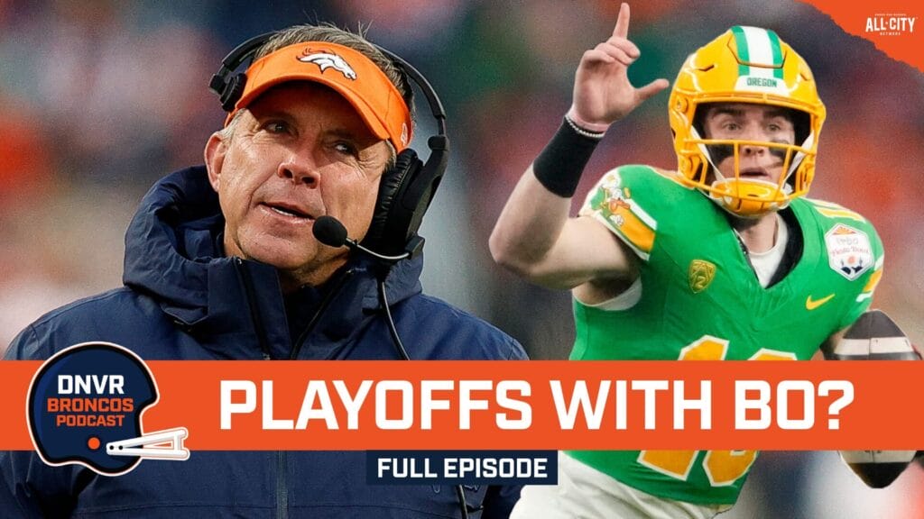 DNVR Broncos Podcast: The Denver Broncos & Sean Payton’s path to the NFL playoffs with Bo Nix
