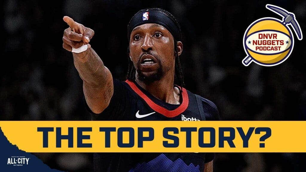 DNVR Nuggets Podcast: Will Kentavious Caldwell-Pope return and what are the Nuggets’ top offseason storylines?