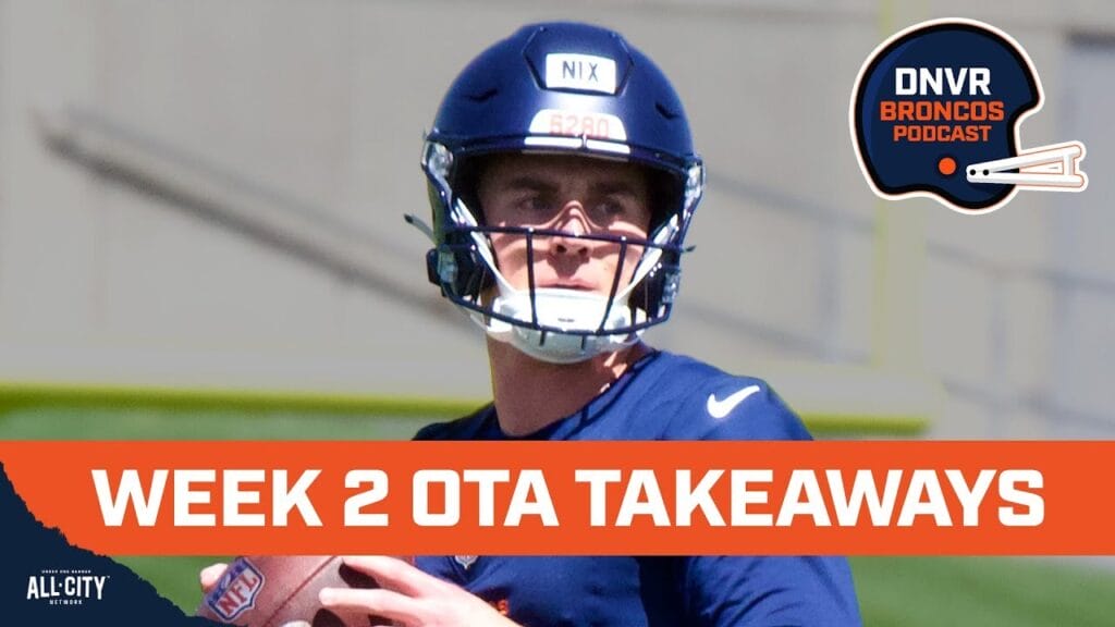 DNVR Broncos Podcast: Bo Nix throwing “extremely well” & Marvin Mims making BIG plays at Denver Broncos OTA practice