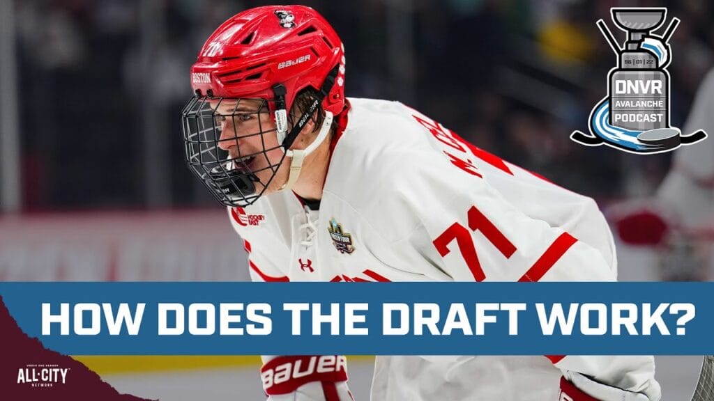 How NHL teams really build their draft list | DNVR Avalanche Podcast