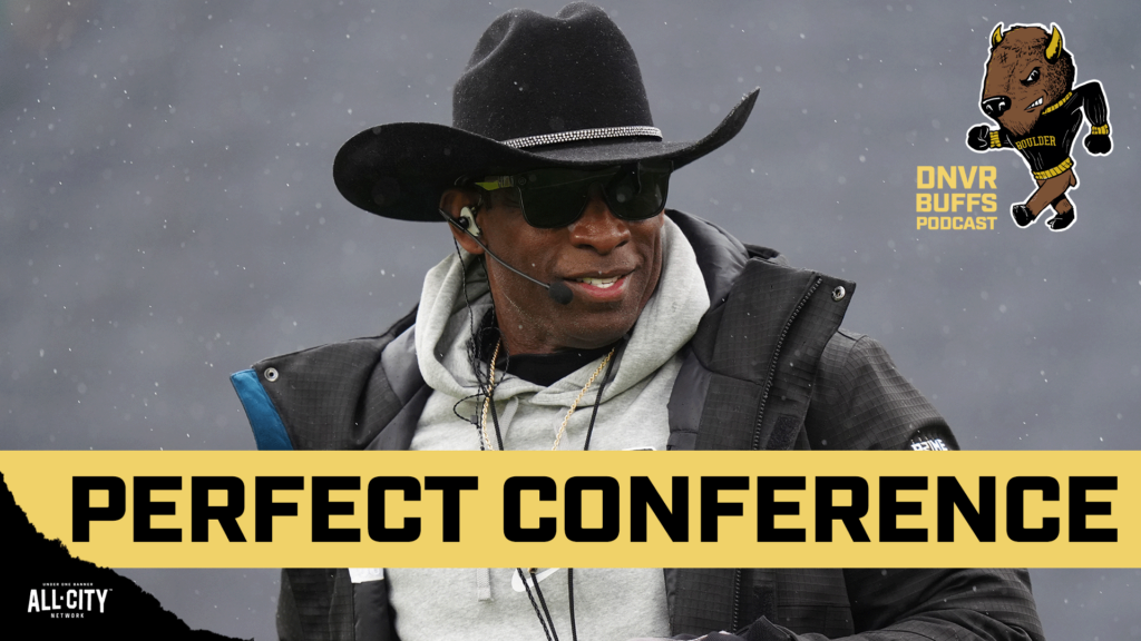 DNVR Buffs Podcast: Building the perfect conference for Coach Prime & Colorado