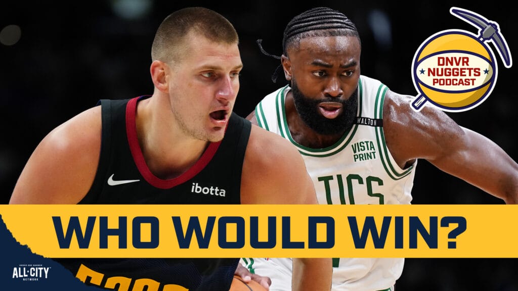 Would the Nuggets have beaten the Celtics in the Finals?