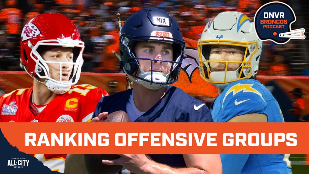 DNVR Broncos Podcast: Ranking every offensive Denver Broncos position group within the AFC West