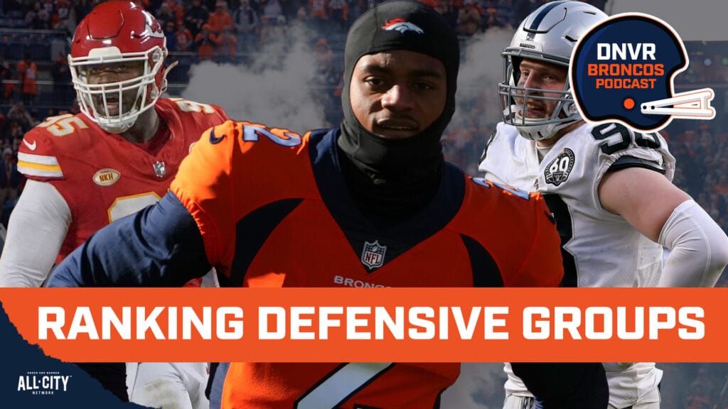 DNVR Broncos Podcast: Ranking every defensive Denver Broncos position group within the AFC West
