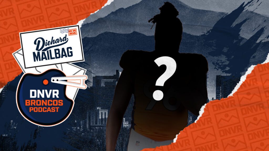 Diehard Mailbag: Are the Denver Broncos & Sean Payton about to get a big addition to their team?