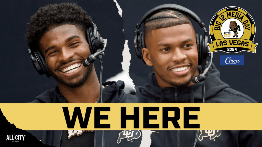 DNVR Buffs Podcast: Rick George, Shedeur Sanders, Shilo Sanders & Mark Vassett join the show at Big 12 media day
