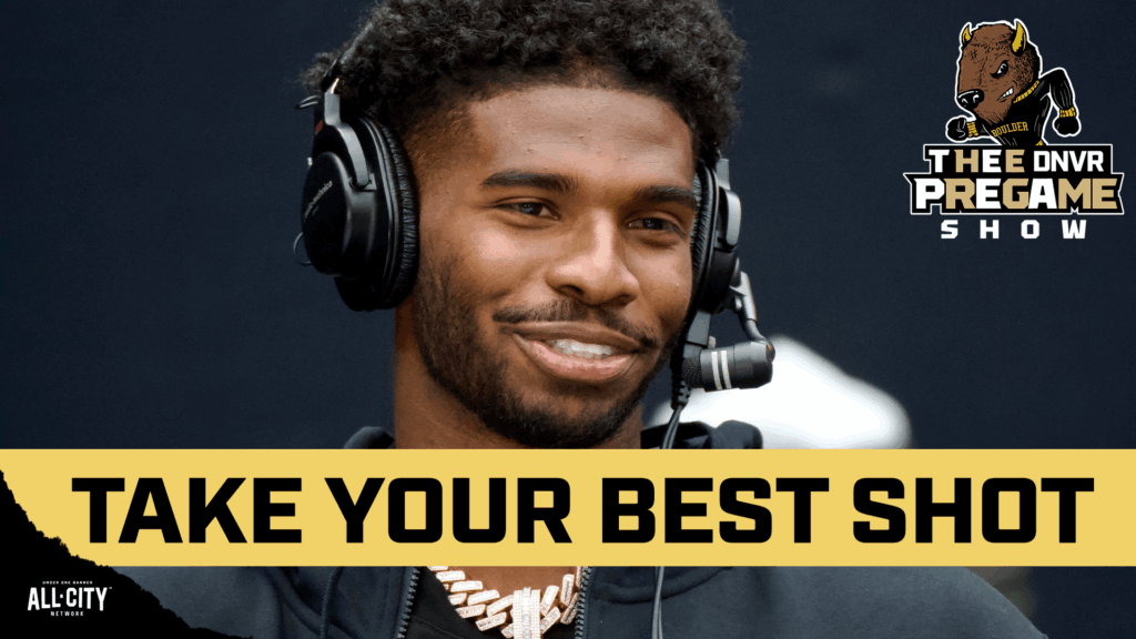 DNVR Buffs Podcast: Why Shedeur Sanders is right in saying Colorado is every other team’s Super Bowl