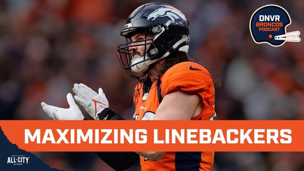 DNVR Broncos Podcast: How can the Denver Broncos maximize linebackers Alex Singleton, Jonas Griffith and Cody Barton?