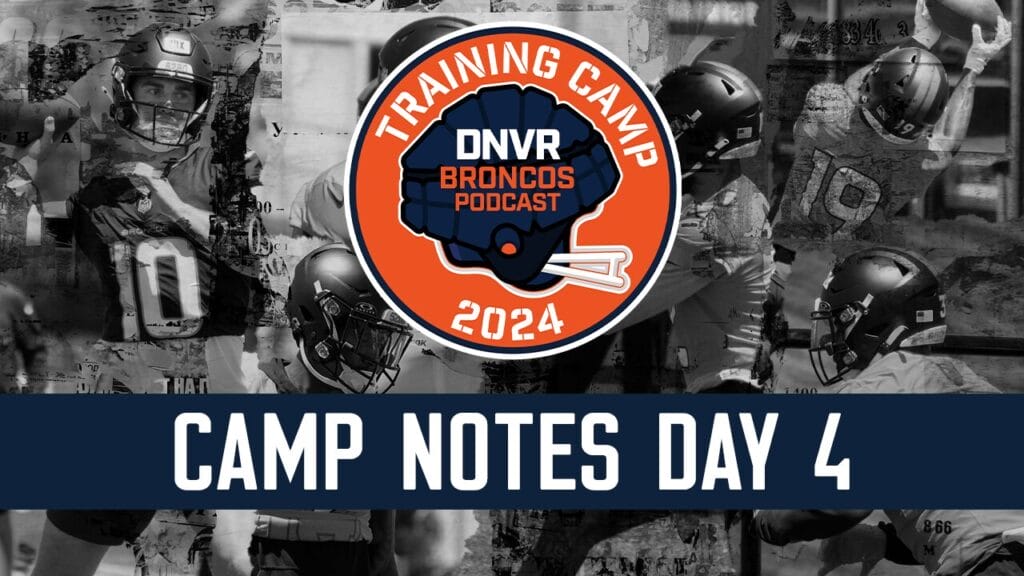 QB Scoreboard: Bo Nix breaks open the competition on Day 4 of Denver Broncos Training Camp
