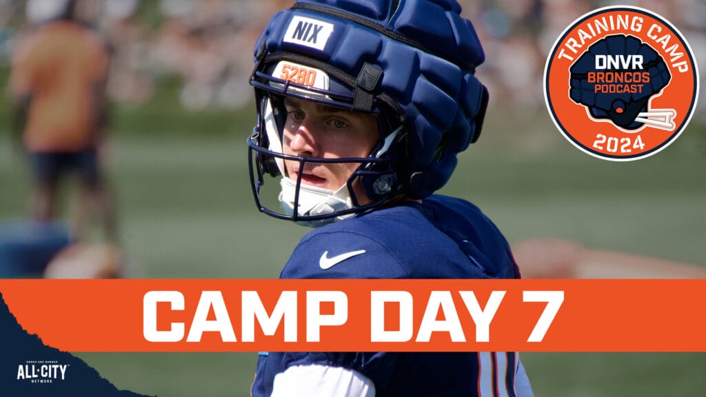 DNVR Broncos Podcast: Bo Nix has arguably best day of Denver Broncos training camp as Josh Reynolds shines & major injury