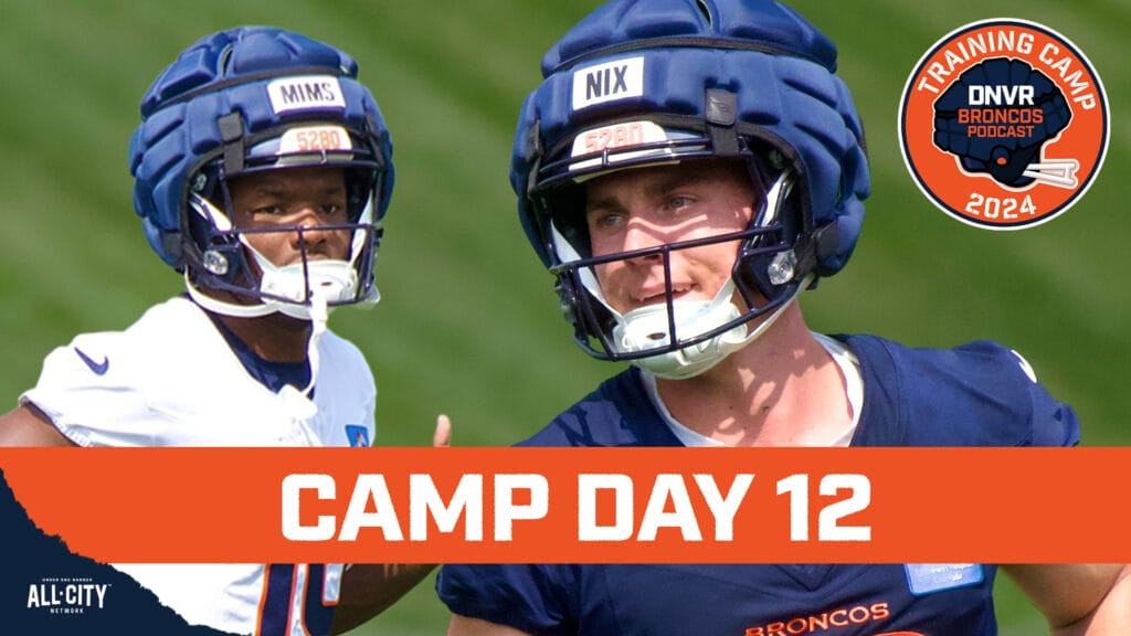 DNVR Broncos Podcast: Jarrett Stidham QB1 over Bo Nix? Sean Payton on Denver Broncos depth chart, “OK” training camp practice