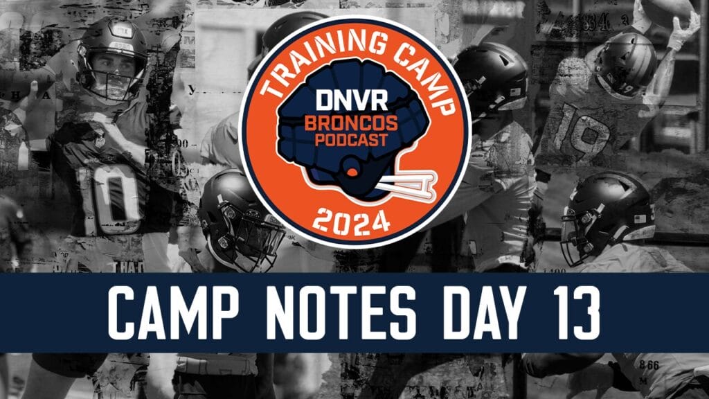 QB Scoreboard: Bo Nix and the Denver Broncos quarterbacks take a step back on blitz-heavy Day 13 of training camp