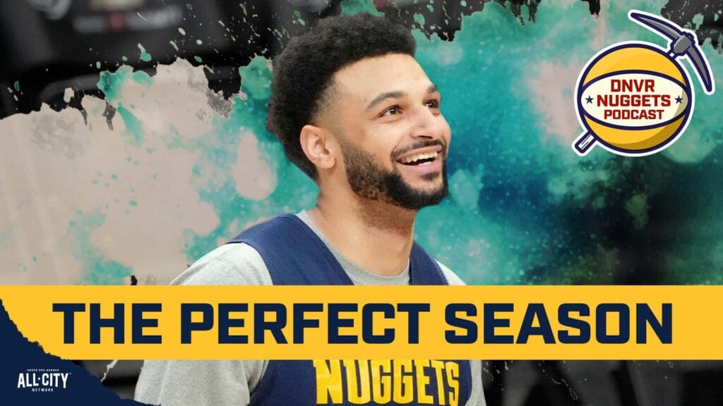 Building the perfect Denver Nuggets season