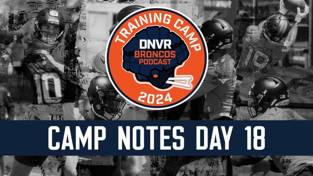 QB Scoreboard: The Denver Broncos beat up the Green Bay Packers on the final day of training camp
