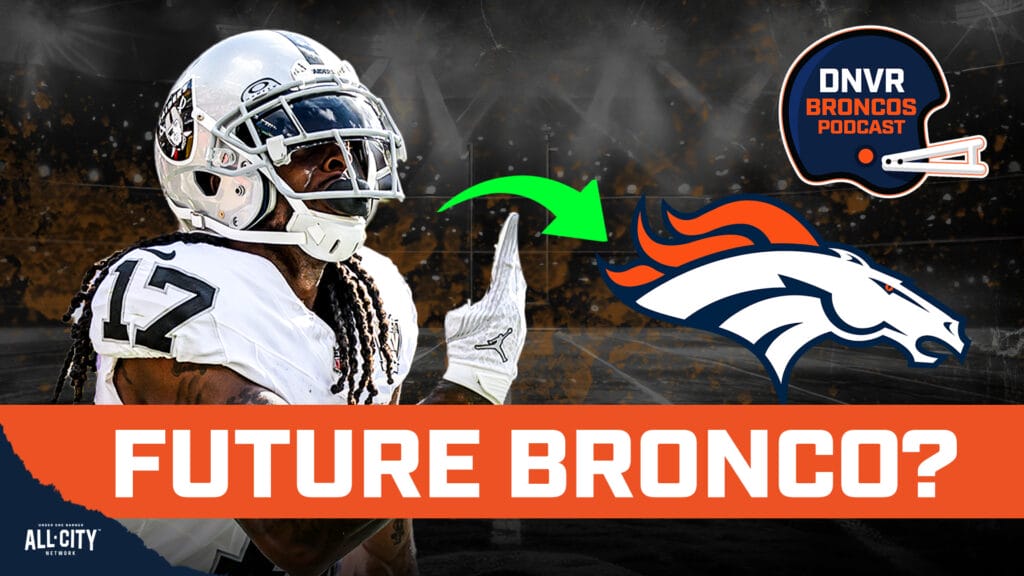 DNVR Broncos Podcast: Davante Adams to the Denver Broncos? NFL’s Brian Baldinger on it & if the Broncos will beat Raiders