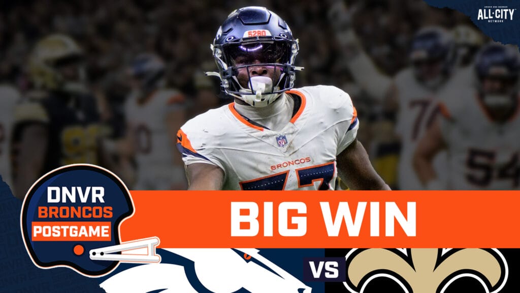 DNVR Broncos Podcast: Bo Nix and the Denver Broncos STEAM ROLL the New Orleans Saints