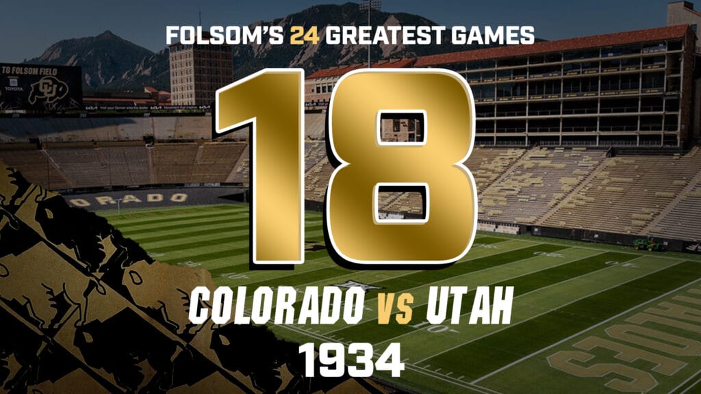 Folsom’s Greatest Games #18 – Colorado vs. Utah 1934