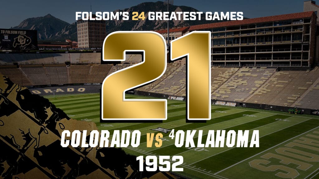 Folsom’s Greatest Games #21 – Colorado vs. Oklahoma 1952