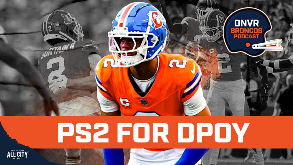 DNVR Broncos Podcast: Is Pat Surtain THE frontrunner for NFL’s DPOY & are the Denver Broncos & Bo Nix playoffs or bust?