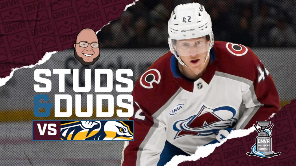 Avs-Predators Game 12 Studs & Duds