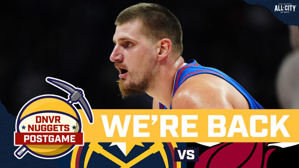 The Denver Nuggets Are Back