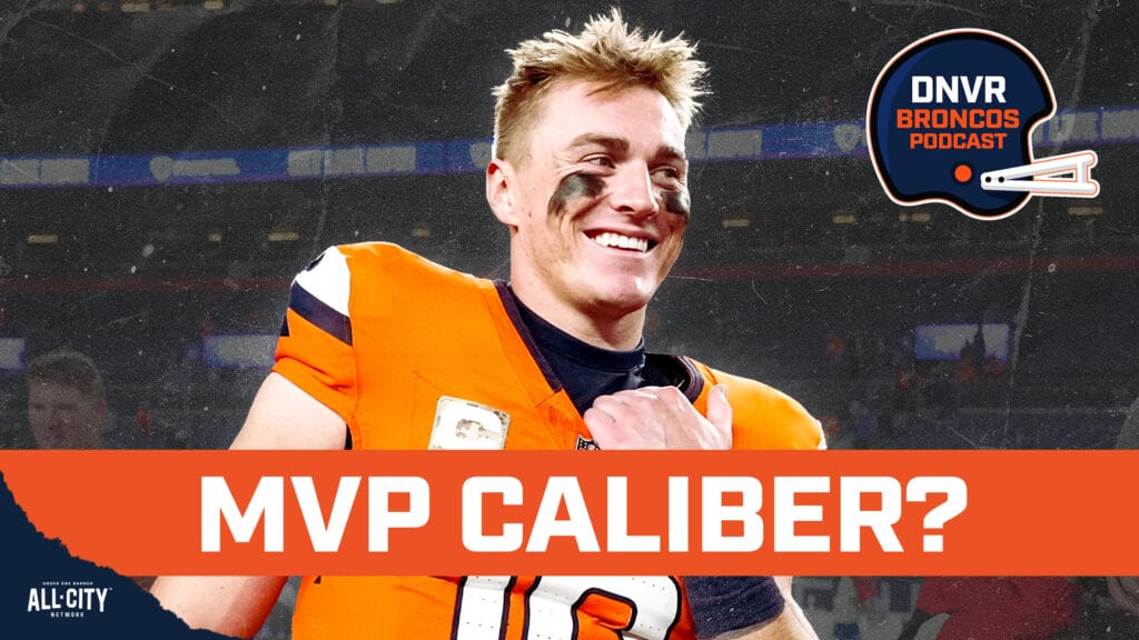 DNVR Broncos Podcast: Is Bo Nix ACTUALLY playing at an MVP level as Pat Surtain said after Denver Broncos win vs Falcons?