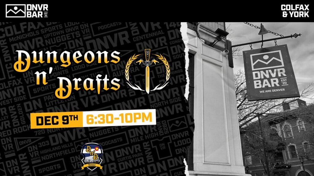 Dungeons and Drafts at the DNVR Bar