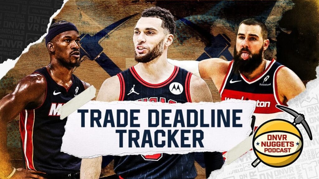 Nuggets Trade Rumors: The latest on Zach LaVine and Jimmy Butler