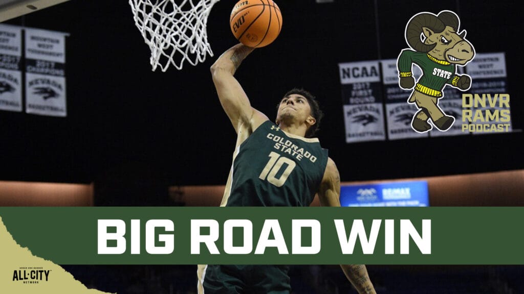 Takeaways from the biggest road win for CSU Men’s Hoops in two years | DNVR Rams Podcast