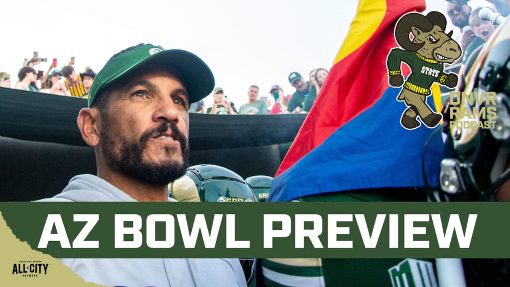 Why CSU Football is a sleeping giant & 10 things to look for in the Snoop Dogg Arizona Bowl | DNVR Rams Podcast