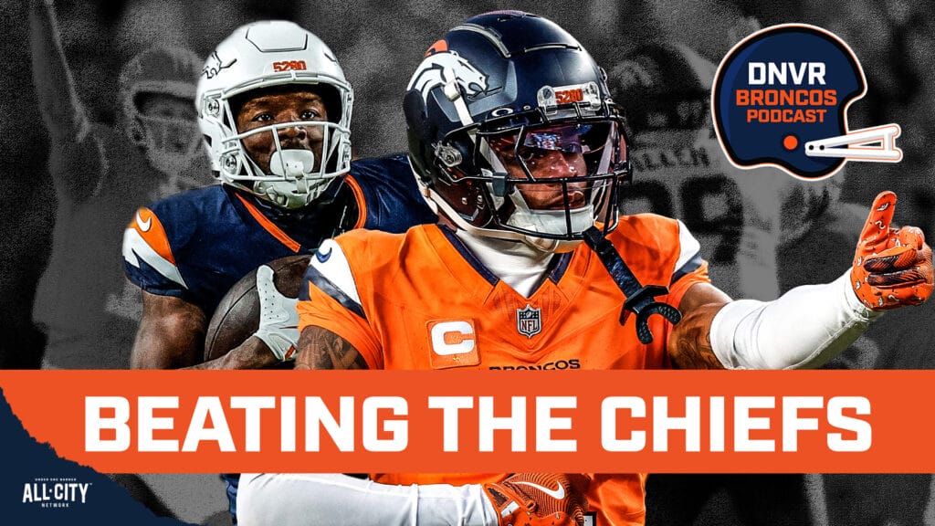 DNVR Broncos Podcast: Will Denver Broncos Pro Bowlers Pat Surtain, Nik Bonitto & Marvin Mims beat the Kansas City Chiefs?