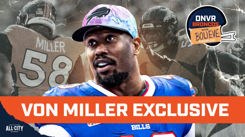 DNVR Broncos Podcast EXCLUSIVE: Von Miller opens up about playing against the team he loves, the Denver Broncos