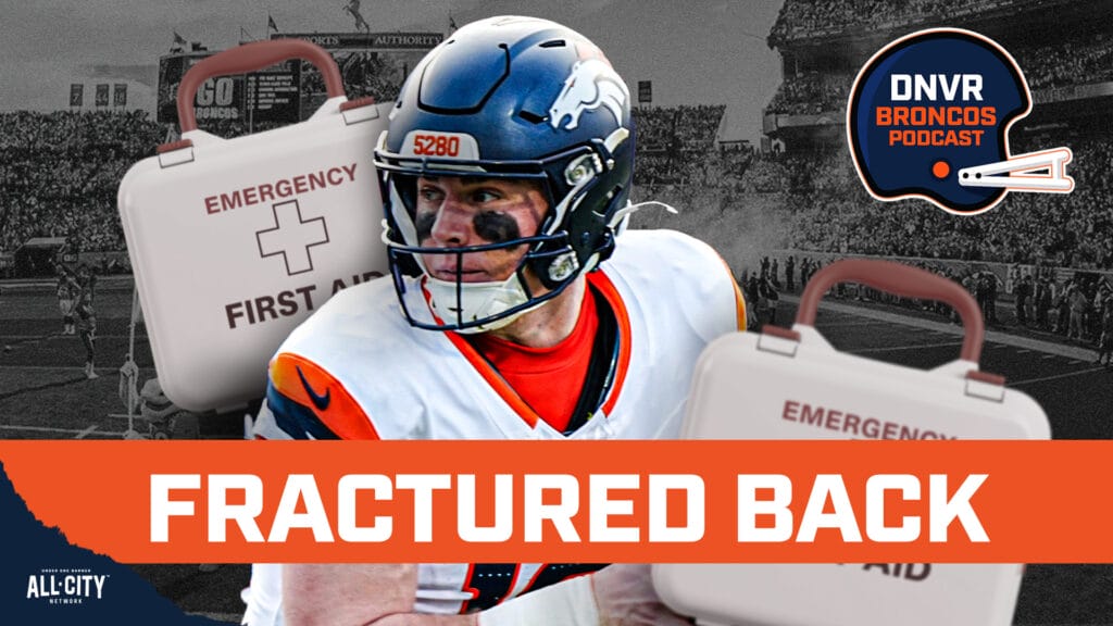 DNVR Broncos Podcast: Exclusive details on Bo Nix’s FRACTURED back injury & how did it impacted the Denver Broncos’ QB?