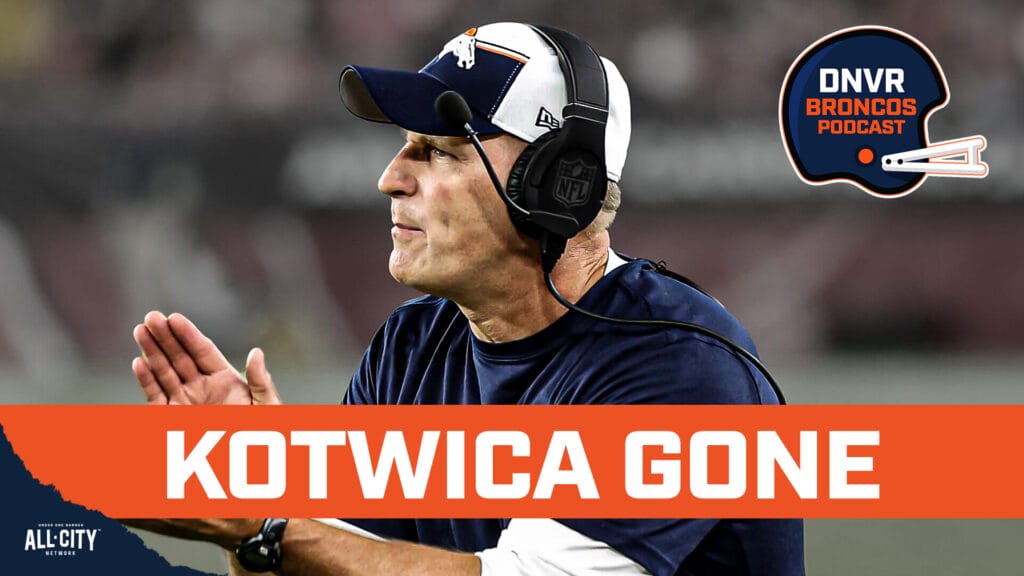 DNVR Broncos Podcast: BREAKING: Why the Denver Broncos & Sean Payton fired special teams coordinator Ben Kotwica