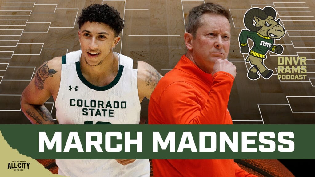 March Madness Preview: Colorado State vs Memphis & Louis Brown dismissed from CSU football | DNVR Rams Live