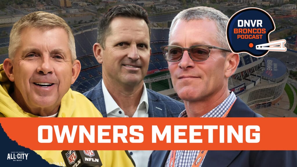DNVR Broncos Podcast: Everything we learned from Sean Payton, George Paton, Greg Penner and Damani Leech at the NFL owners meetings