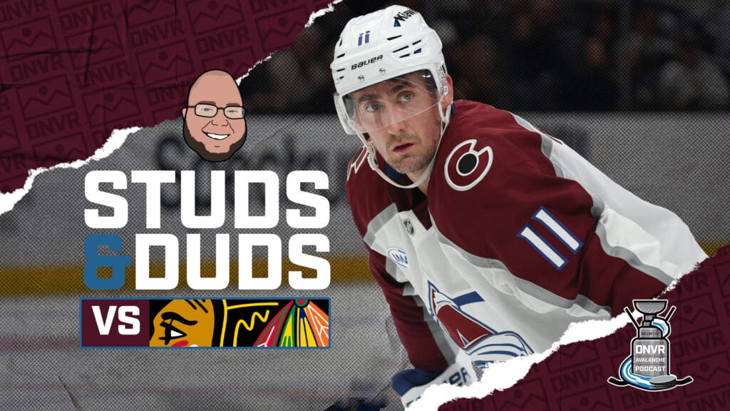 Avs-Blackhawks Game 76 Studs & Duds
