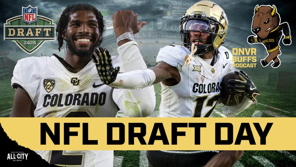 DNVR Buffs Podcast: Reaction to Travis Hunter going 2nd overall and Shedeur Sanders falling out of the first round